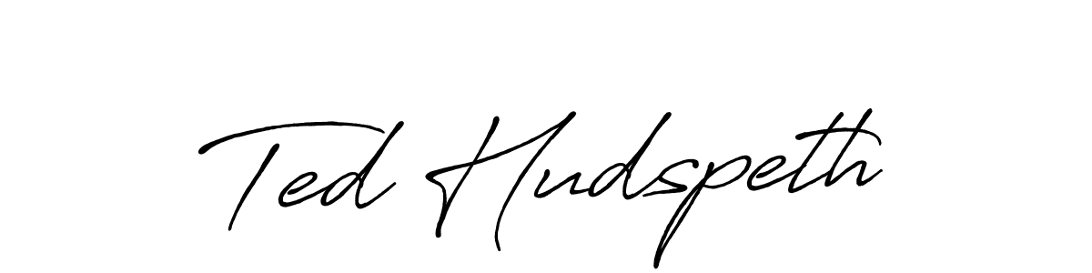 Once you've used our free online signature maker to create your best signature Antro_Vectra_Bolder style, it's time to enjoy all of the benefits that Ted Hudspeth name signing documents. Ted Hudspeth signature style 7 images and pictures png