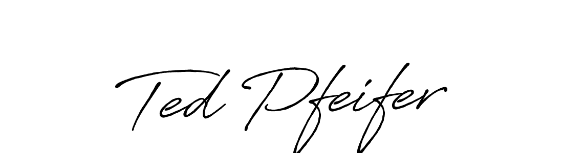 How to make Ted Pfeifer name signature. Use Antro_Vectra_Bolder style for creating short signs online. This is the latest handwritten sign. Ted Pfeifer signature style 7 images and pictures png