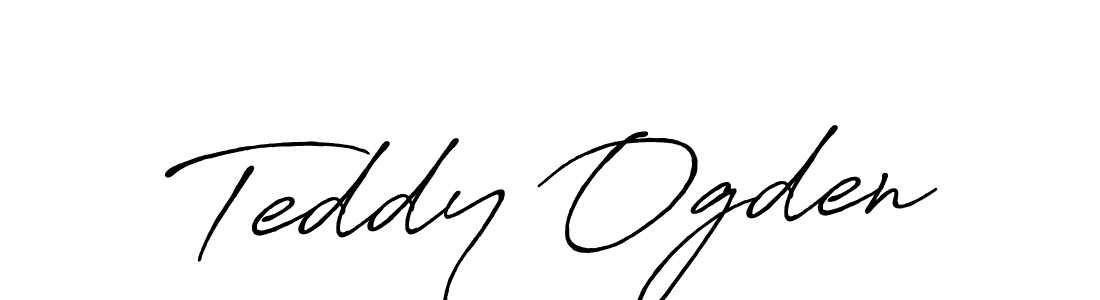 You should practise on your own different ways (Antro_Vectra_Bolder) to write your name (Teddy Ogden) in signature. don't let someone else do it for you. Teddy Ogden signature style 7 images and pictures png
