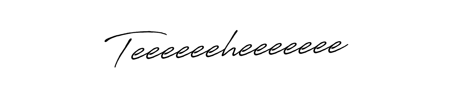 The best way (Antro_Vectra_Bolder) to make a short signature is to pick only two or three words in your name. The name Teeeeeeheeeeeee include a total of six letters. For converting this name. Teeeeeeheeeeeee signature style 7 images and pictures png