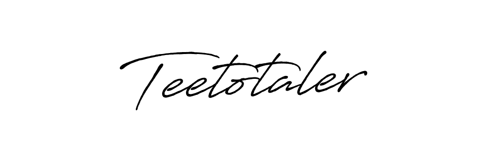 Use a signature maker to create a handwritten signature online. With this signature software, you can design (Antro_Vectra_Bolder) your own signature for name Teetotaler. Teetotaler signature style 7 images and pictures png