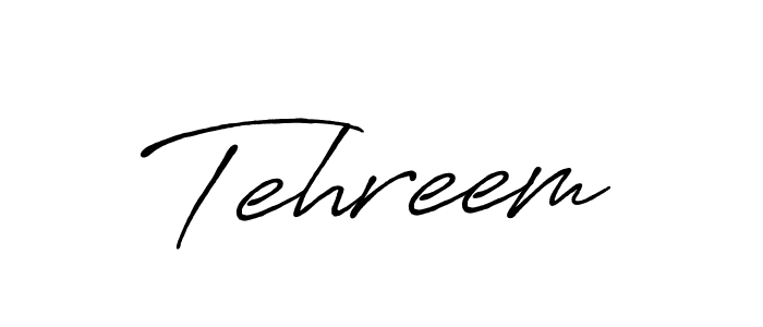Design your own signature with our free online signature maker. With this signature software, you can create a handwritten (Antro_Vectra_Bolder) signature for name Tehreem. Tehreem signature style 7 images and pictures png