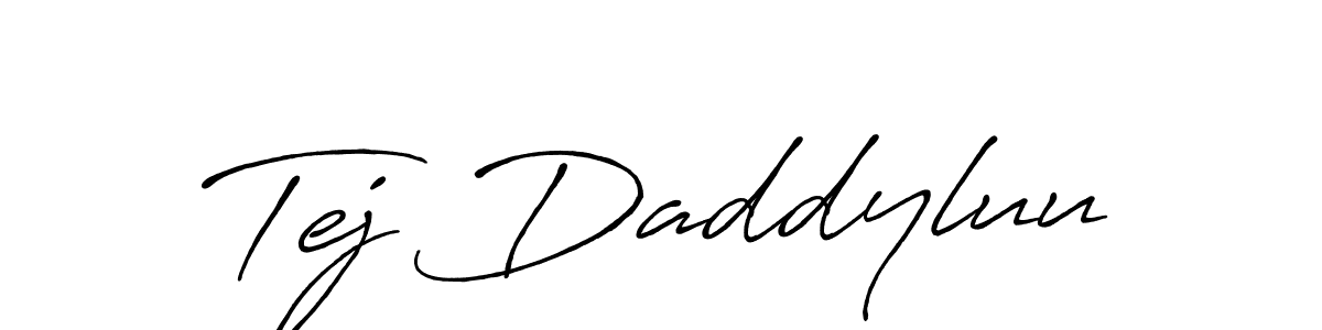 if you are searching for the best signature style for your name Tej Daddyluu. so please give up your signature search. here we have designed multiple signature styles  using Antro_Vectra_Bolder. Tej Daddyluu signature style 7 images and pictures png