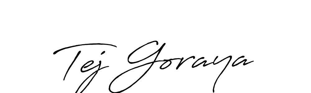 Design your own signature with our free online signature maker. With this signature software, you can create a handwritten (Antro_Vectra_Bolder) signature for name Tej Goraya. Tej Goraya signature style 7 images and pictures png