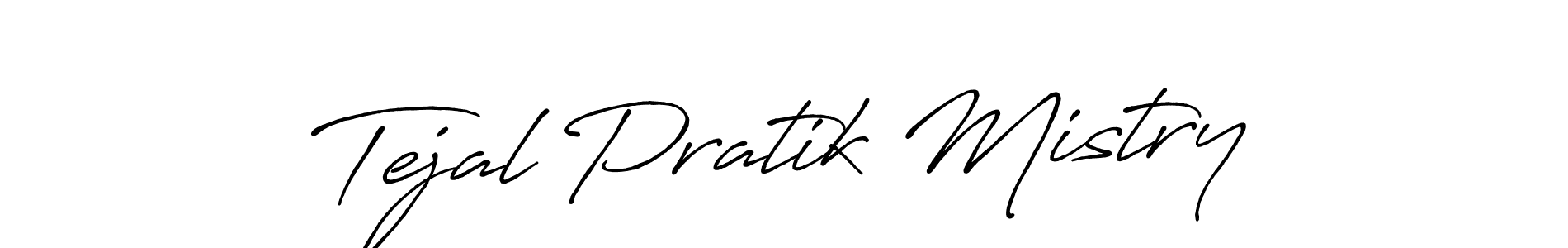 The best way (Antro_Vectra_Bolder) to make a short signature is to pick only two or three words in your name. The name Tejal Pratik Mistry include a total of six letters. For converting this name. Tejal Pratik Mistry signature style 7 images and pictures png