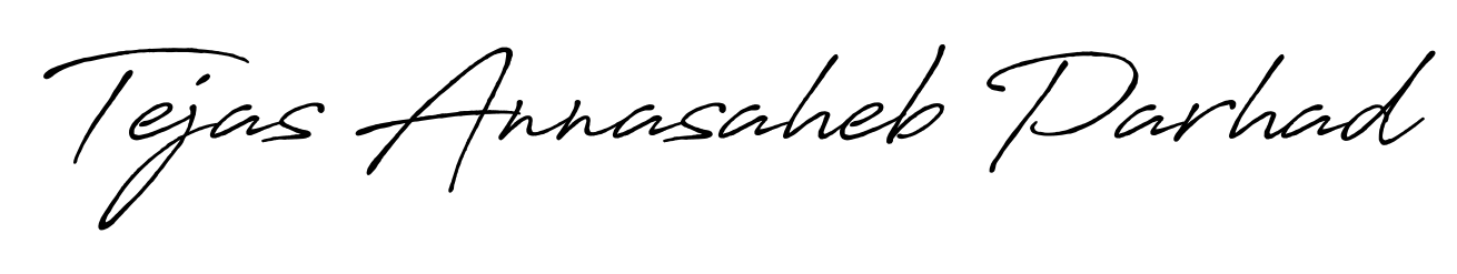 It looks like you need a new signature style for name Tejas Annasaheb Parhad. Design unique handwritten (Antro_Vectra_Bolder) signature with our free signature maker in just a few clicks. Tejas Annasaheb Parhad signature style 7 images and pictures png