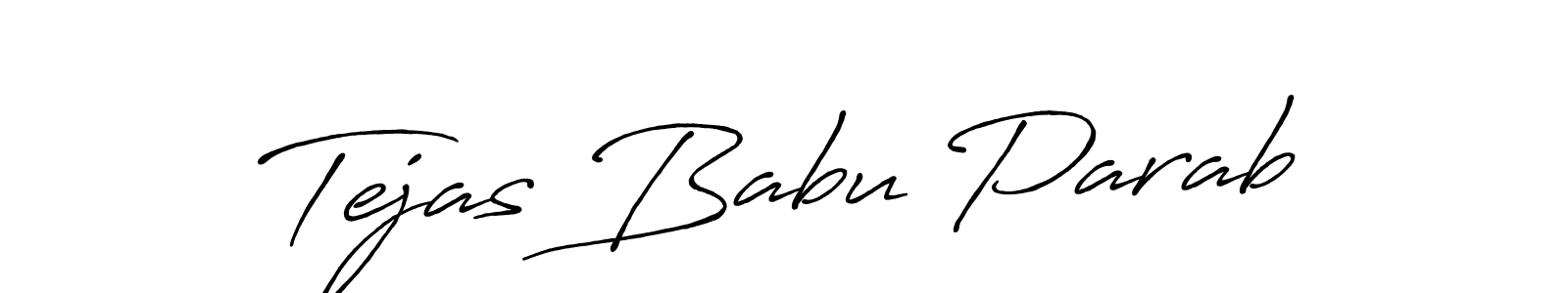 The best way (Antro_Vectra_Bolder) to make a short signature is to pick only two or three words in your name. The name Tejas Babu Parab include a total of six letters. For converting this name. Tejas Babu Parab signature style 7 images and pictures png