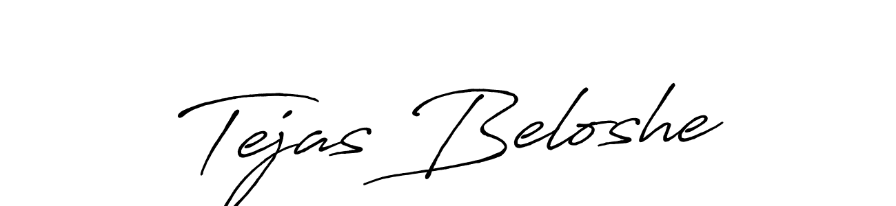 Use a signature maker to create a handwritten signature online. With this signature software, you can design (Antro_Vectra_Bolder) your own signature for name Tejas Beloshe. Tejas Beloshe signature style 7 images and pictures png