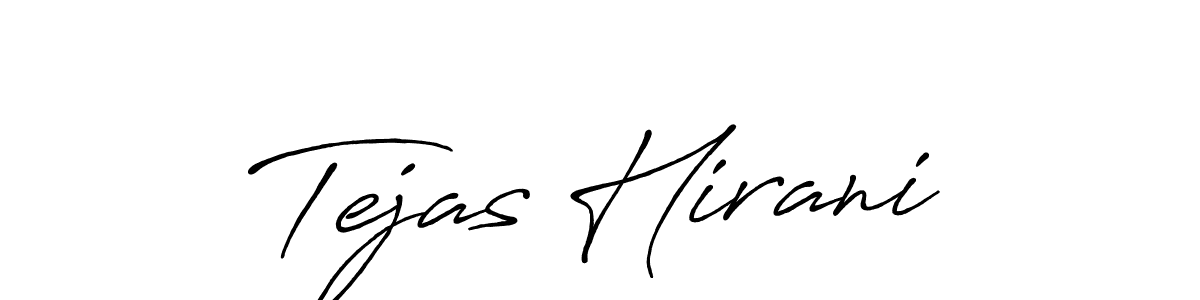 How to make Tejas Hirani name signature. Use Antro_Vectra_Bolder style for creating short signs online. This is the latest handwritten sign. Tejas Hirani signature style 7 images and pictures png