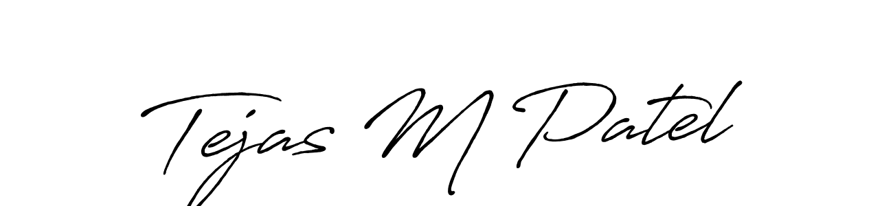 Create a beautiful signature design for name Tejas M Patel. With this signature (Antro_Vectra_Bolder) fonts, you can make a handwritten signature for free. Tejas M Patel signature style 7 images and pictures png