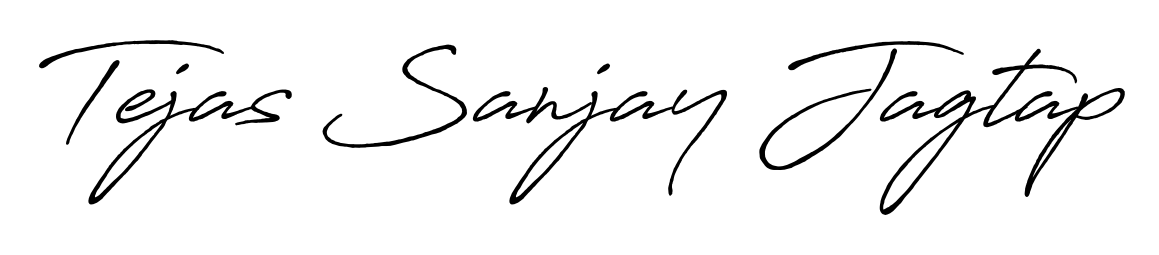 Explore multiple handwriting variations for Tejas Sanjay Jagtap including this stunning Antro_Vectra_Bolder design. Free to use across all platforms. Tejas Sanjay Jagtap signature style 7 images and pictures png