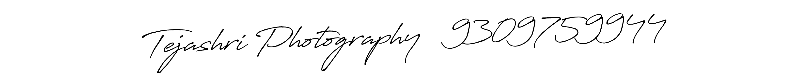 Design your own signature with our free online signature maker. With this signature software, you can create a handwritten (Antro_Vectra_Bolder) signature for name Tejashri Photography   9309759944. Tejashri Photography   9309759944 signature style 7 images and pictures png