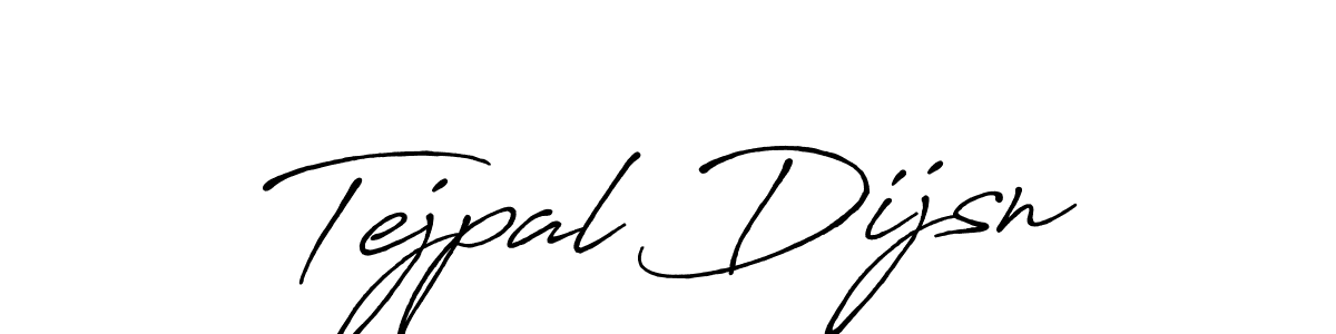 Tejpal Dijsn stylish signature style. Best Handwritten Sign (Antro_Vectra_Bolder) for my name. Handwritten Signature Collection Ideas for my name Tejpal Dijsn. Tejpal Dijsn signature style 7 images and pictures png