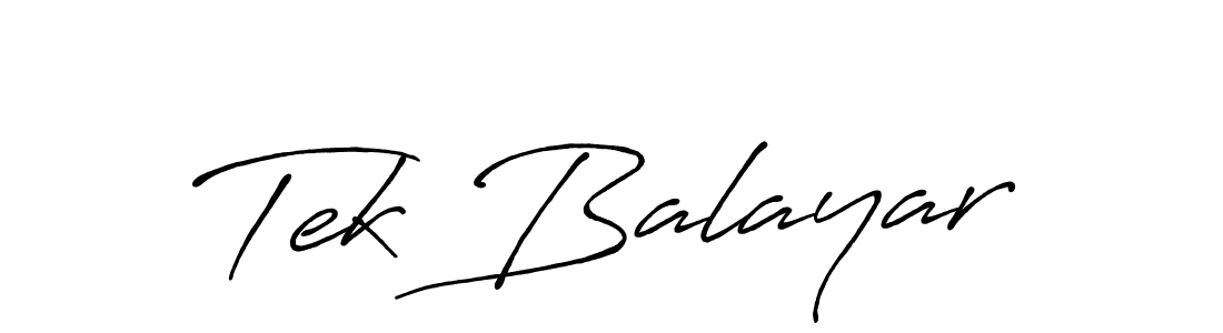 Make a beautiful signature design for name Tek Balayar. With this signature (Antro_Vectra_Bolder) style, you can create a handwritten signature for free. Tek Balayar signature style 7 images and pictures png