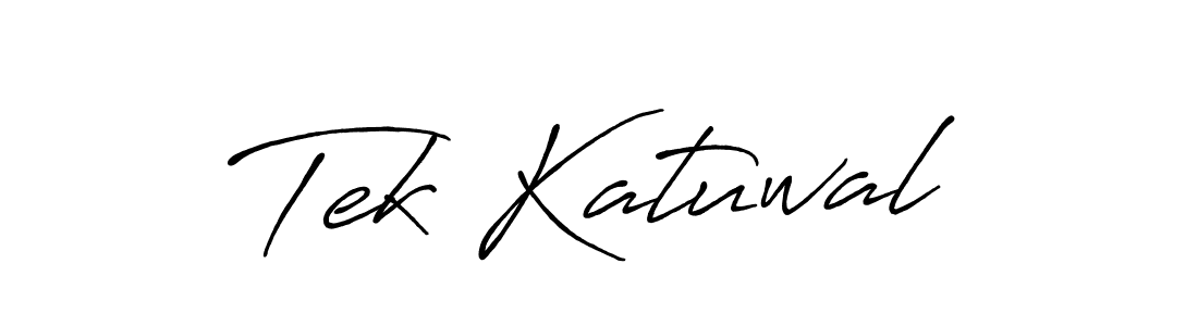 Design your own signature with our free online signature maker. With this signature software, you can create a handwritten (Antro_Vectra_Bolder) signature for name Tek Katuwal. Tek Katuwal signature style 7 images and pictures png