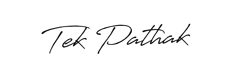 How to make Tek Pathak name signature. Use Antro_Vectra_Bolder style for creating short signs online. This is the latest handwritten sign. Tek Pathak signature style 7 images and pictures png