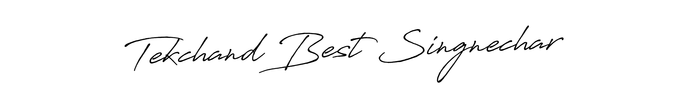 Check out images of Autograph of Tekchand Best Singnechar name. Actor Tekchand Best Singnechar Signature Style. Antro_Vectra_Bolder is a professional sign style online. Tekchand Best Singnechar signature style 7 images and pictures png