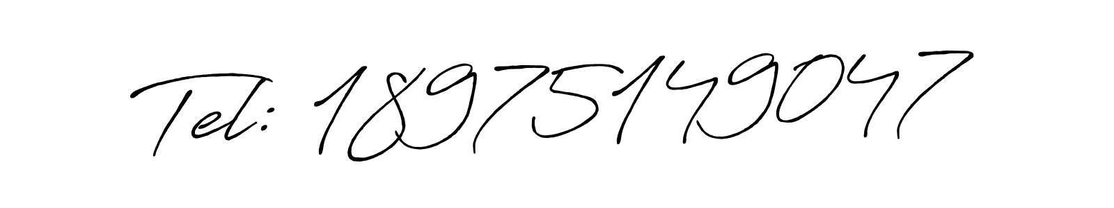 Also we have Tel: 18975149047 name is the best signature style. Create professional handwritten signature collection using Antro_Vectra_Bolder autograph style. Tel: 18975149047 signature style 7 images and pictures png