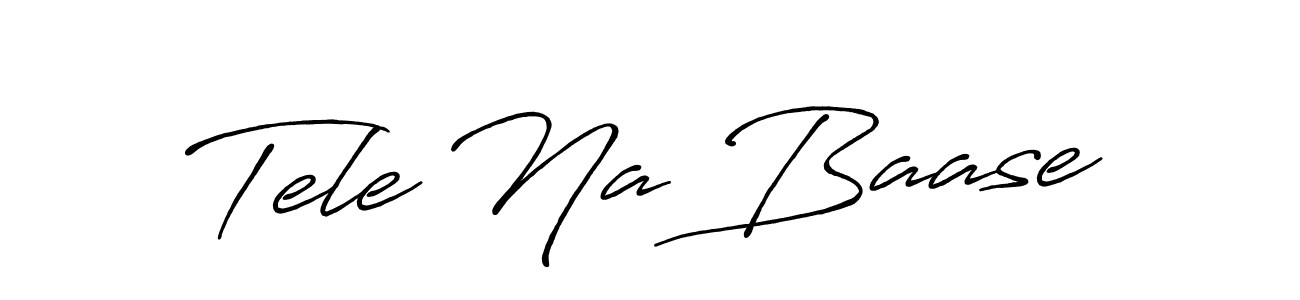 Create a beautiful signature design for name Tele Na Baase. With this signature (Antro_Vectra_Bolder) fonts, you can make a handwritten signature for free. Tele Na Baase signature style 7 images and pictures png