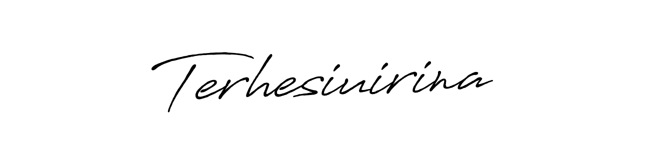 Make a beautiful signature design for name Terhesiuirina. With this signature (Antro_Vectra_Bolder) style, you can create a handwritten signature for free. Terhesiuirina signature style 7 images and pictures png