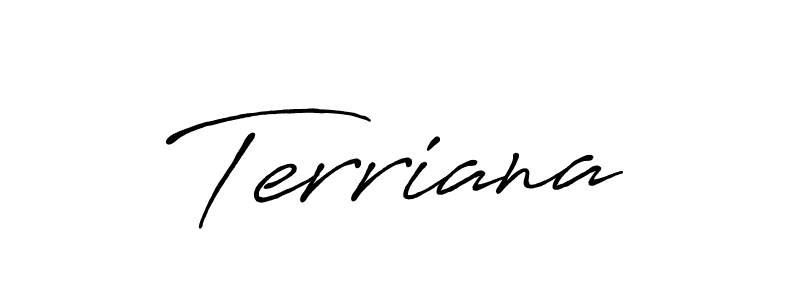 Also we have Terriana name is the best signature style. Create professional handwritten signature collection using Antro_Vectra_Bolder autograph style. Terriana signature style 7 images and pictures png