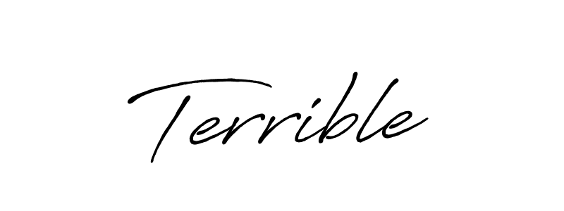 if you are searching for the best signature style for your name Terrible. so please give up your signature search. here we have designed multiple signature styles  using Antro_Vectra_Bolder. Terrible signature style 7 images and pictures png