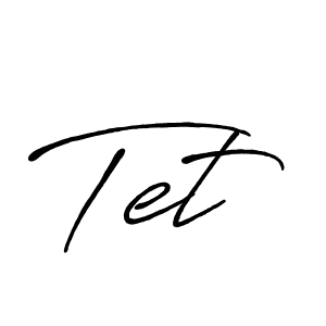 Also we have Tet name is the best signature style. Create professional handwritten signature collection using Antro_Vectra_Bolder autograph style. Tet signature style 7 images and pictures png