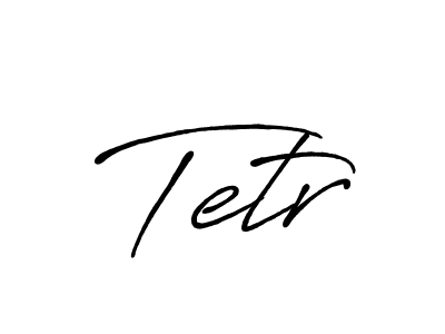 Create a beautiful signature design for name Tetr. With this signature (Antro_Vectra_Bolder) fonts, you can make a handwritten signature for free. Tetr signature style 7 images and pictures png