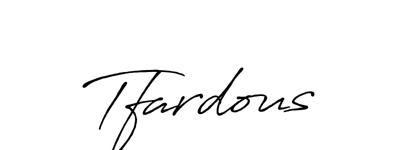 It looks lik you need a new signature style for name Tfardous. Design unique handwritten (Antro_Vectra_Bolder) signature with our free signature maker in just a few clicks. Tfardous signature style 7 images and pictures png
