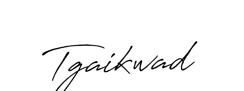 Design your own signature with our free online signature maker. With this signature software, you can create a handwritten (Antro_Vectra_Bolder) signature for name Tgaikwad. Tgaikwad signature style 7 images and pictures png