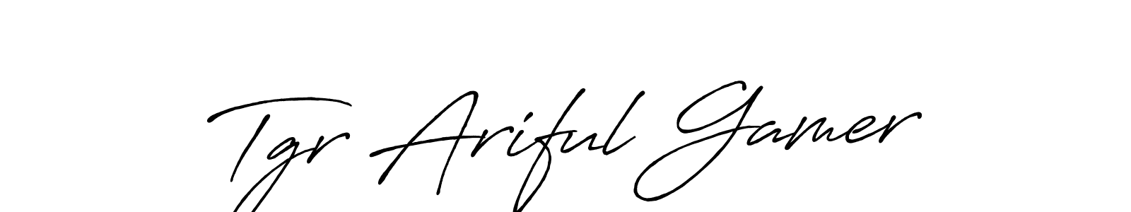 You should practise on your own different ways (Antro_Vectra_Bolder) to write your name (Tgr Ariful Gamer) in signature. don't let someone else do it for you. Tgr Ariful Gamer signature style 7 images and pictures png