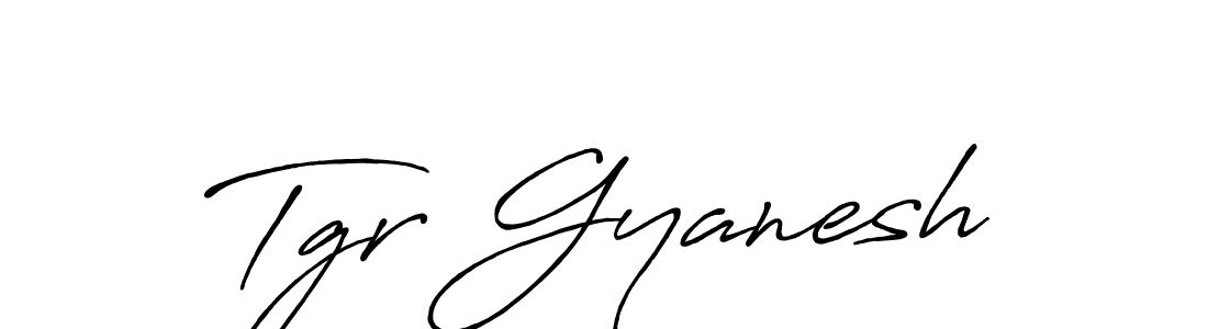 It looks lik you need a new signature style for name Tgr Gyanesh. Design unique handwritten (Antro_Vectra_Bolder) signature with our free signature maker in just a few clicks. Tgr Gyanesh signature style 7 images and pictures png