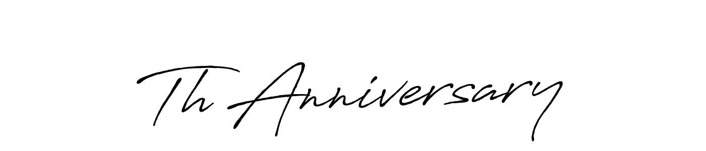 It looks lik you need a new signature style for name Th Anniversary. Design unique handwritten (Antro_Vectra_Bolder) signature with our free signature maker in just a few clicks. Th Anniversary signature style 7 images and pictures png
