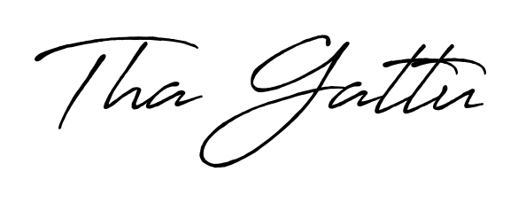 The best way (Antro_Vectra_Bolder) to make a short signature is to pick only two or three words in your name. For converting this name Tha Gattu. Tha Gattu signature style 7 images and pictures png