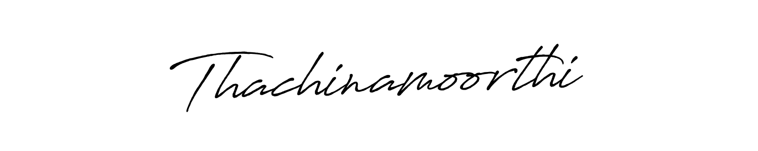 You should practise on your own different ways (Antro_Vectra_Bolder) to write your name (Thachinamoorthi) in signature. don't let someone else do it for you. Thachinamoorthi signature style 7 images and pictures png