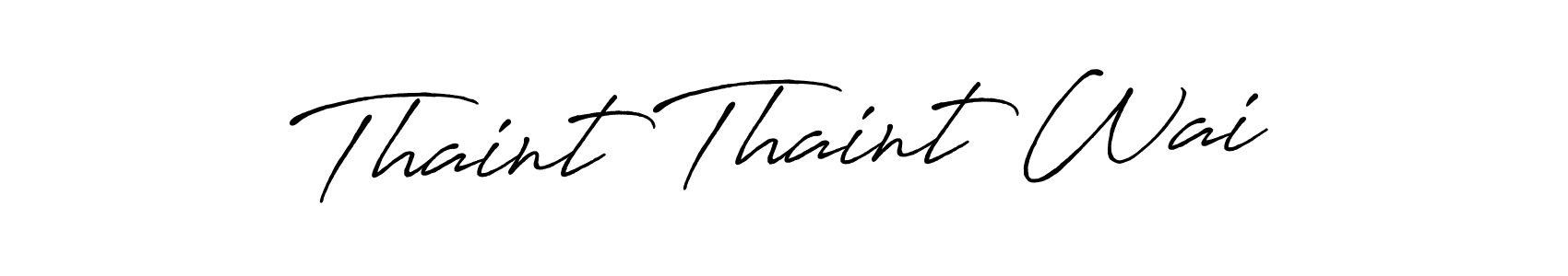 Make a beautiful signature design for name Thaint Thaint Wai. With this signature (Antro_Vectra_Bolder) style, you can create a handwritten signature for free. Thaint Thaint Wai signature style 7 images and pictures png