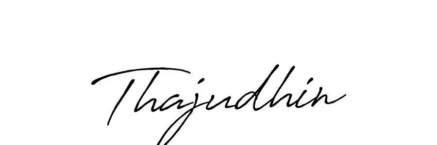 Make a beautiful signature design for name Thajudhin. Use this online signature maker to create a handwritten signature for free. Thajudhin signature style 7 images and pictures png