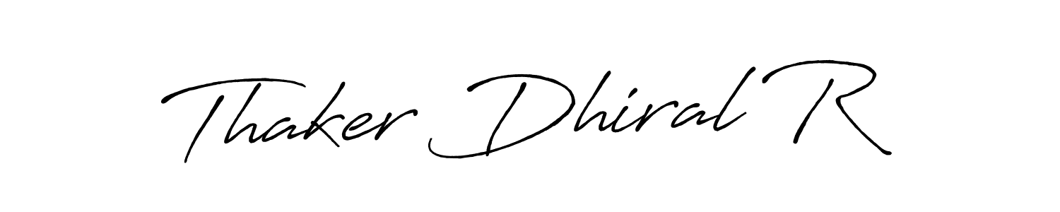Antro_Vectra_Bolder is a professional signature style that is perfect for those who want to add a touch of class to their signature. It is also a great choice for those who want to make their signature more unique. Get Thaker Dhiral R name to fancy signature for free. Thaker Dhiral R signature style 7 images and pictures png