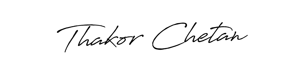 Thakor Chetan stylish signature style. Best Handwritten Sign (Antro_Vectra_Bolder) for my name. Handwritten Signature Collection Ideas for my name Thakor Chetan. Thakor Chetan signature style 7 images and pictures png