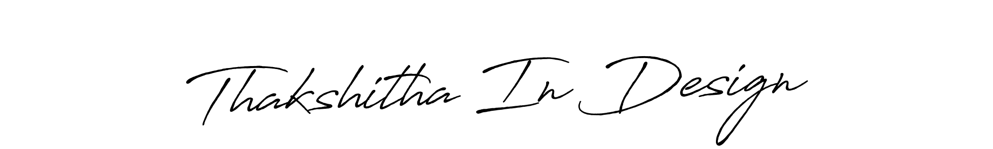 Antro_Vectra_Bolder is a professional signature style that is perfect for those who want to add a touch of class to their signature. It is also a great choice for those who want to make their signature more unique. Get Thakshitha In Design name to fancy signature for free. Thakshitha In Design signature style 7 images and pictures png