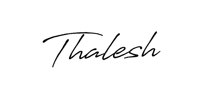Design your own signature with our free online signature maker. With this signature software, you can create a handwritten (Antro_Vectra_Bolder) signature for name Thalesh. Thalesh signature style 7 images and pictures png