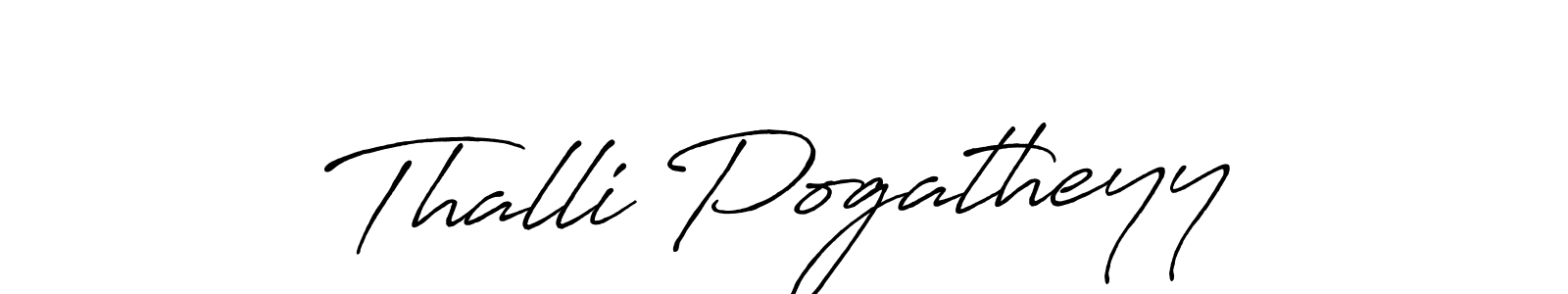 Similarly Antro_Vectra_Bolder is the best handwritten signature design. Signature creator online .You can use it as an online autograph creator for name Thalli Pogatheyy. Thalli Pogatheyy signature style 7 images and pictures png