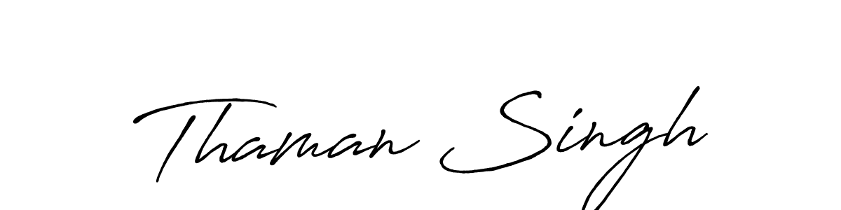 Create a beautiful signature design for name Thaman Singh. With this signature (Antro_Vectra_Bolder) fonts, you can make a handwritten signature for free. Thaman Singh signature style 7 images and pictures png