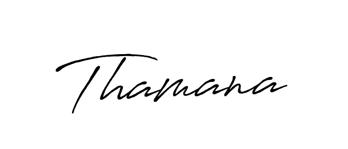 Use a signature maker to create a handwritten signature online. With this signature software, you can design (Antro_Vectra_Bolder) your own signature for name Thamana. Thamana signature style 7 images and pictures png