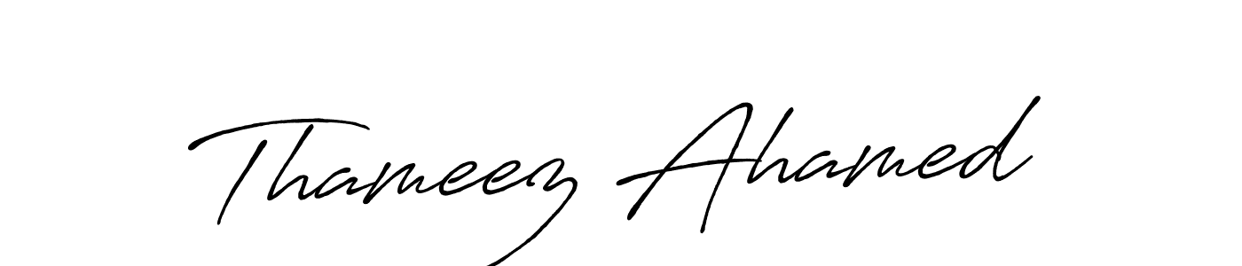 Make a beautiful signature design for name Thameez Ahamed. With this signature (Antro_Vectra_Bolder) style, you can create a handwritten signature for free. Thameez Ahamed signature style 7 images and pictures png