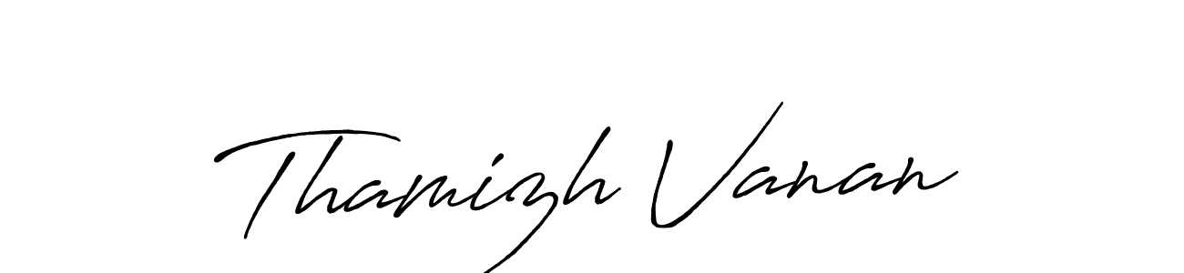 Thamizh Vanan stylish signature style. Best Handwritten Sign (Antro_Vectra_Bolder) for my name. Handwritten Signature Collection Ideas for my name Thamizh Vanan. Thamizh Vanan signature style 7 images and pictures png