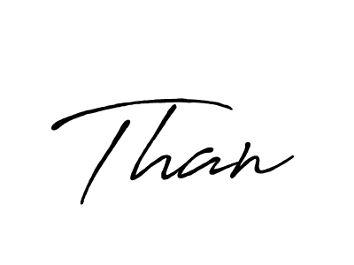 Similarly Antro_Vectra_Bolder is the best handwritten signature design. Signature creator online .You can use it as an online autograph creator for name Than. Than signature style 7 images and pictures png