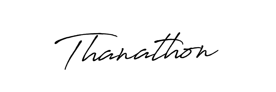 Thanathon stylish signature style. Best Handwritten Sign (Antro_Vectra_Bolder) for my name. Handwritten Signature Collection Ideas for my name Thanathon. Thanathon signature style 7 images and pictures png