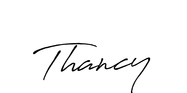 How to make Thancy name signature. Use Antro_Vectra_Bolder style for creating short signs online. This is the latest handwritten sign. Thancy signature style 7 images and pictures png