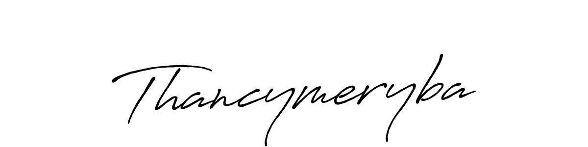 Also You can easily find your signature by using the search form. We will create Thancymeryba name handwritten signature images for you free of cost using Antro_Vectra_Bolder sign style. Thancymeryba signature style 7 images and pictures png